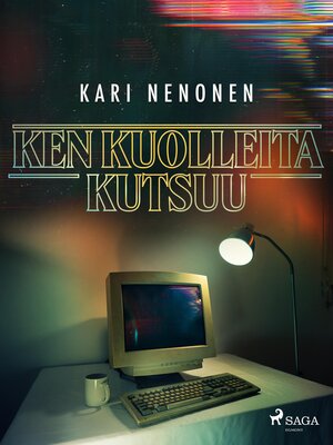 cover image of Ken kuolleita kutsuu